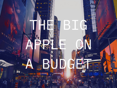 Exploring the Big Apple on a budget: A 3-day itinerary for New York City